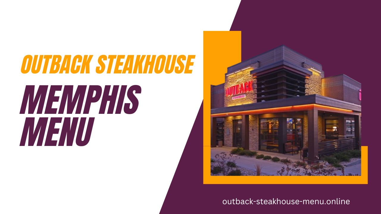 Outback Steakhouse Memphis Menu