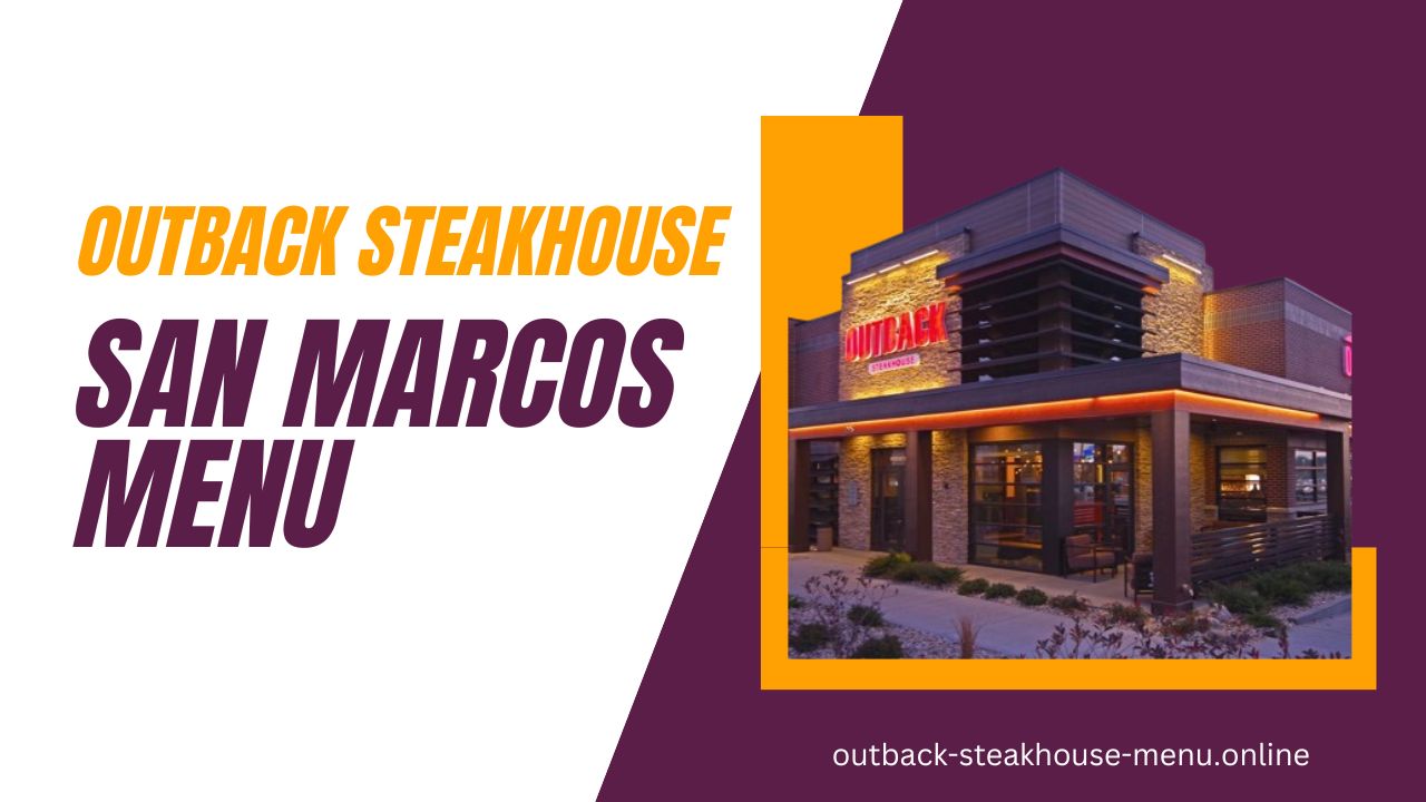Outback Steakhouse San Marcos Menu
